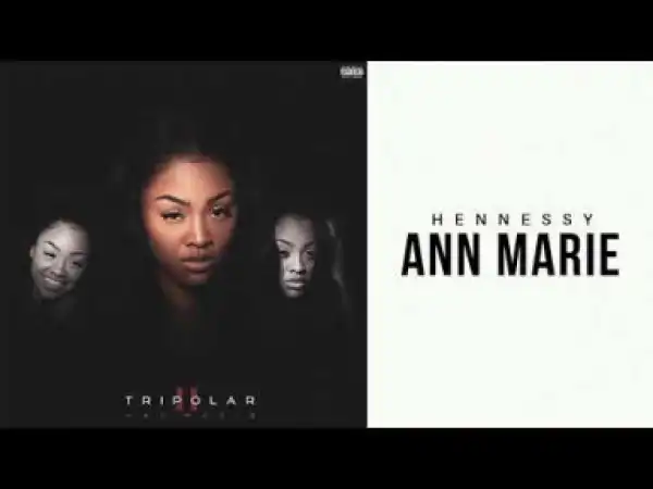 Ann Marie - Hennessy